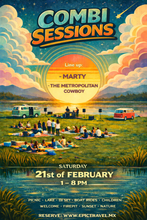 COMBI SESSIONS LAKE DAY - SABADO 21 FEBRERO - LINE UP: MARTY / THE METROPOLITAN COWBOY