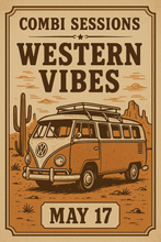 COMBI SESSIONS CDMX -  17TH MAY - WESTERN VIBES